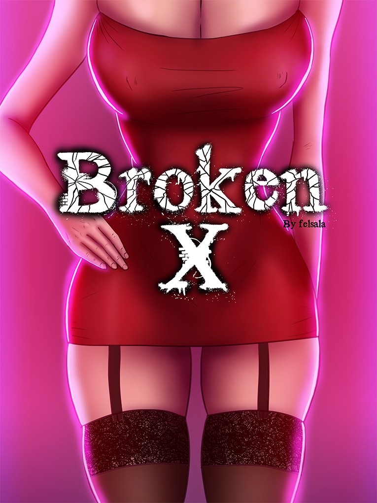 Broken X – Capitulo 1