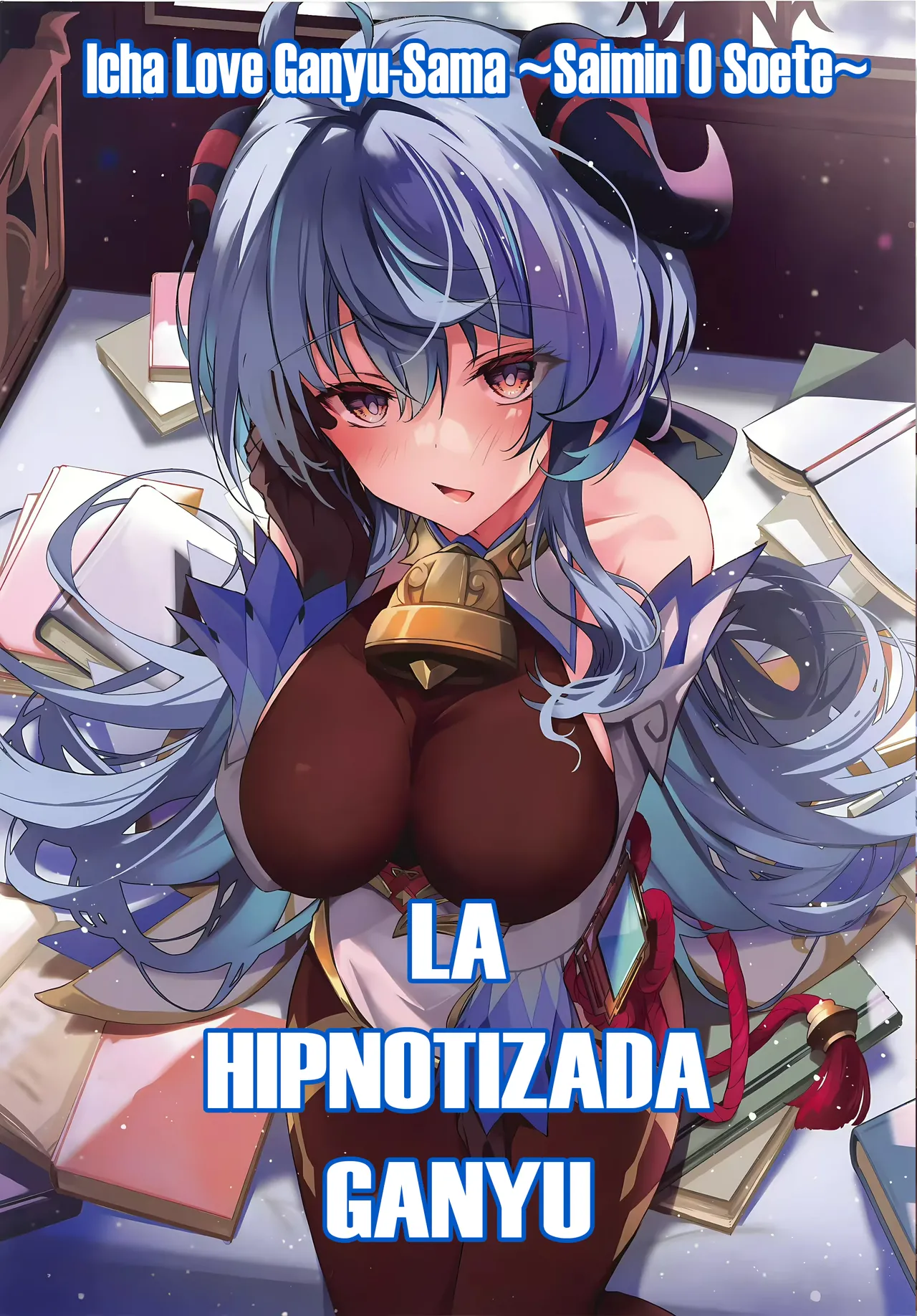 La Hipnotizada Ganyu