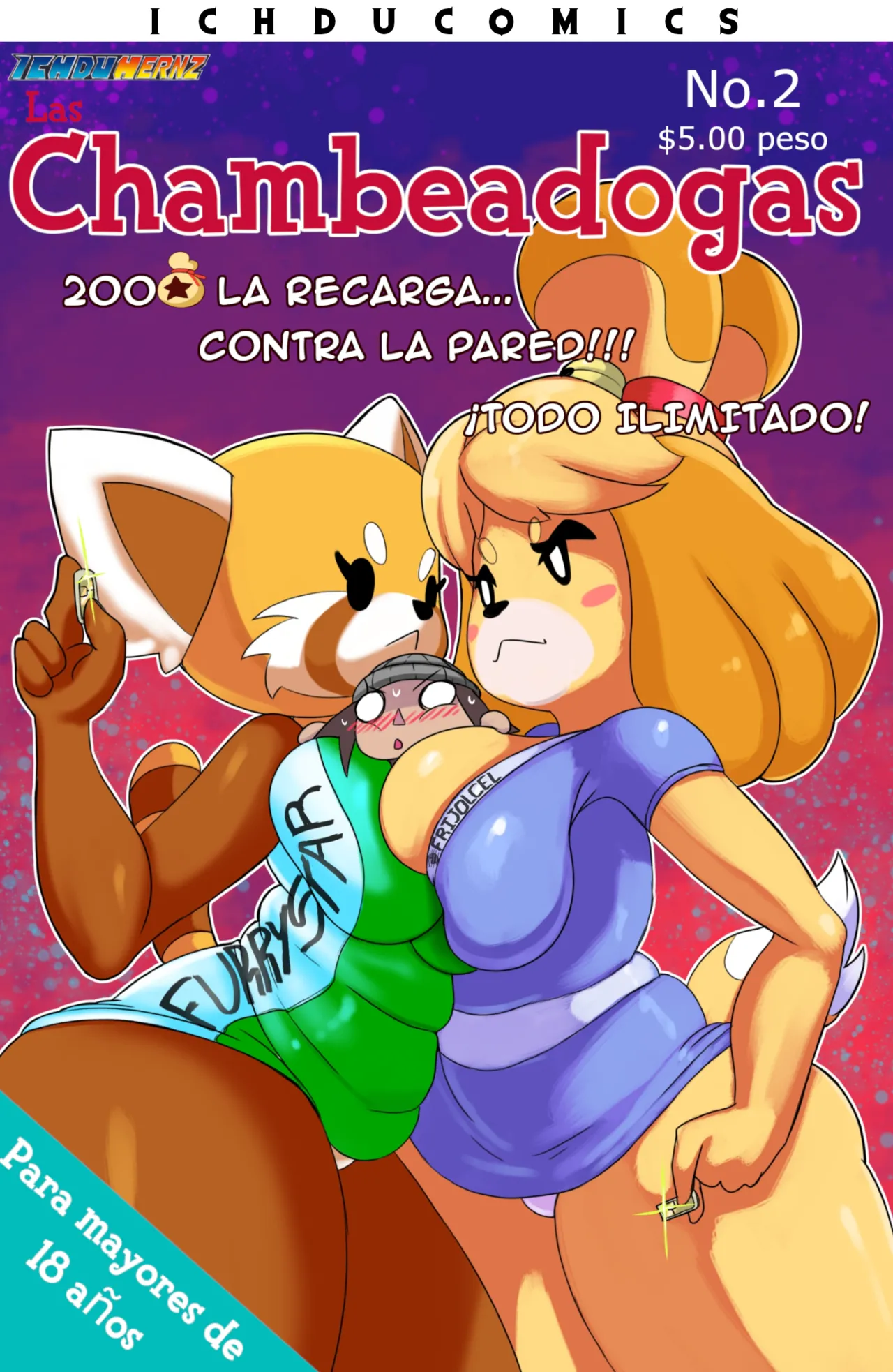 Las Chambeadogas 2 – Ichduhernz