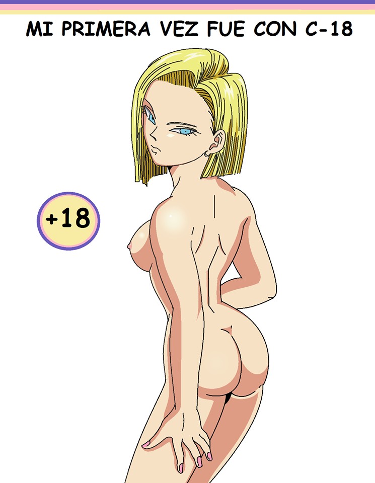 Mi Primera Vez fue con C-18 – Anime No Paint