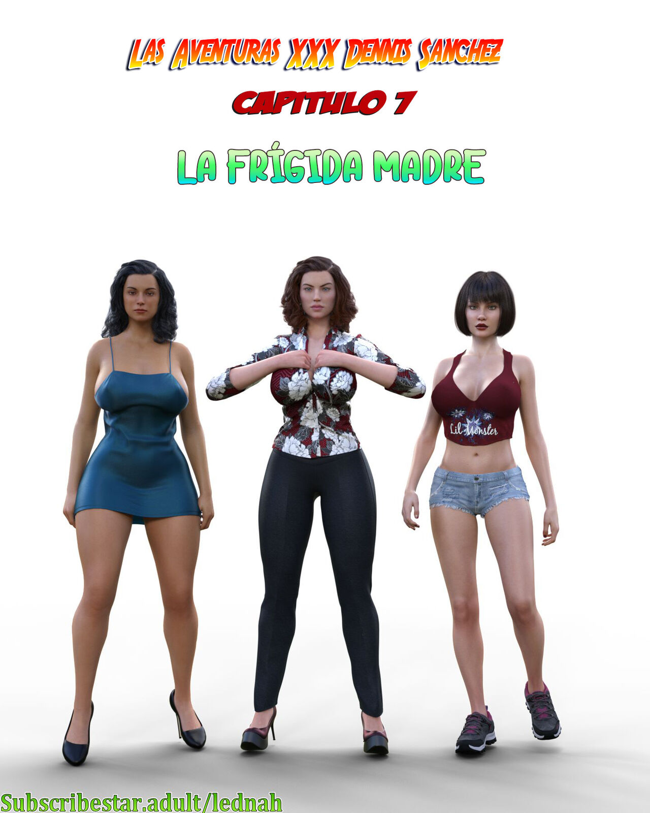 The XXX Adventures of Dennis Sanchez 7