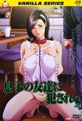 Ver Musuko no Tomodachi ni Okasarete: Episodio 1 – Ver Hentai en Español
