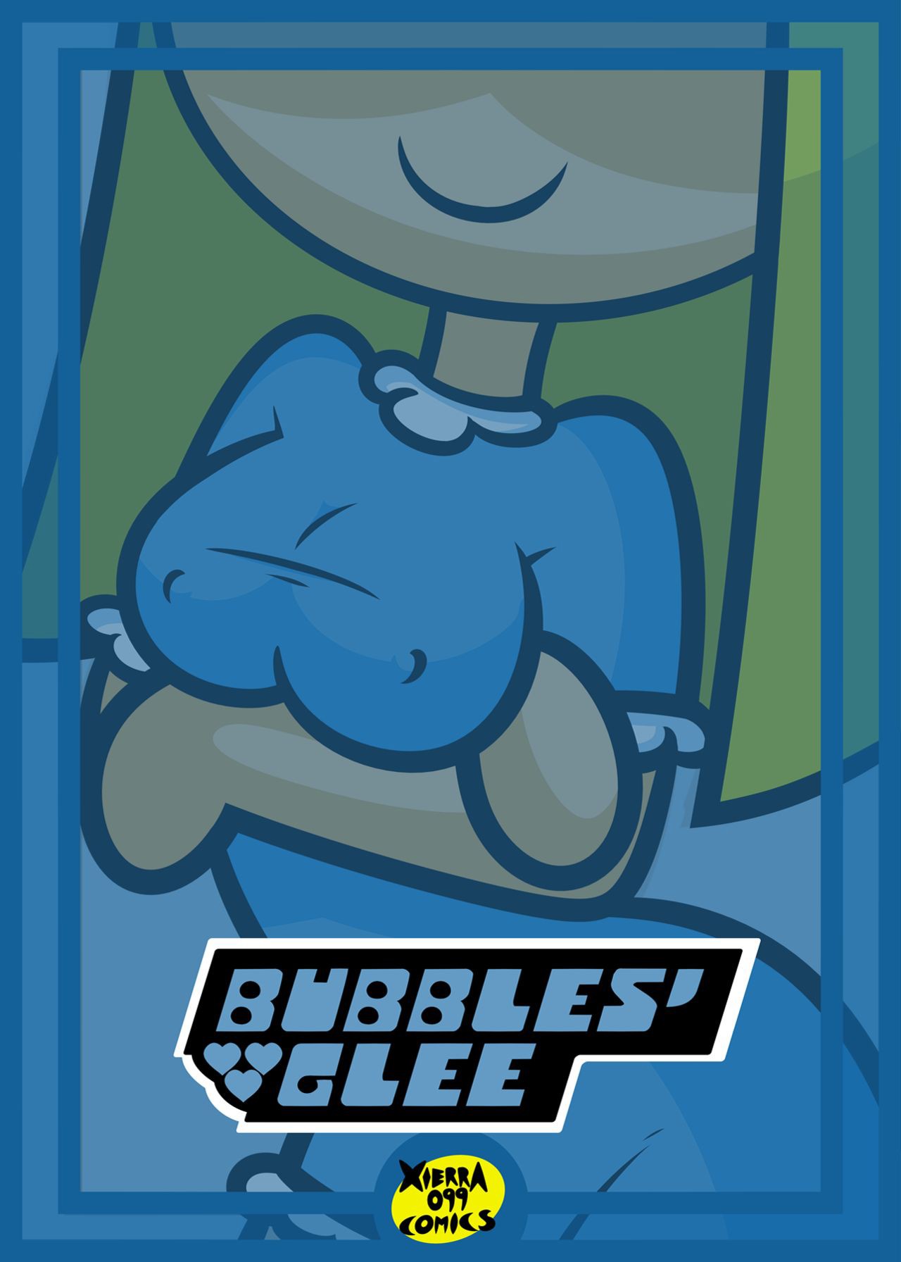 Bubbles Glee – Xierra099