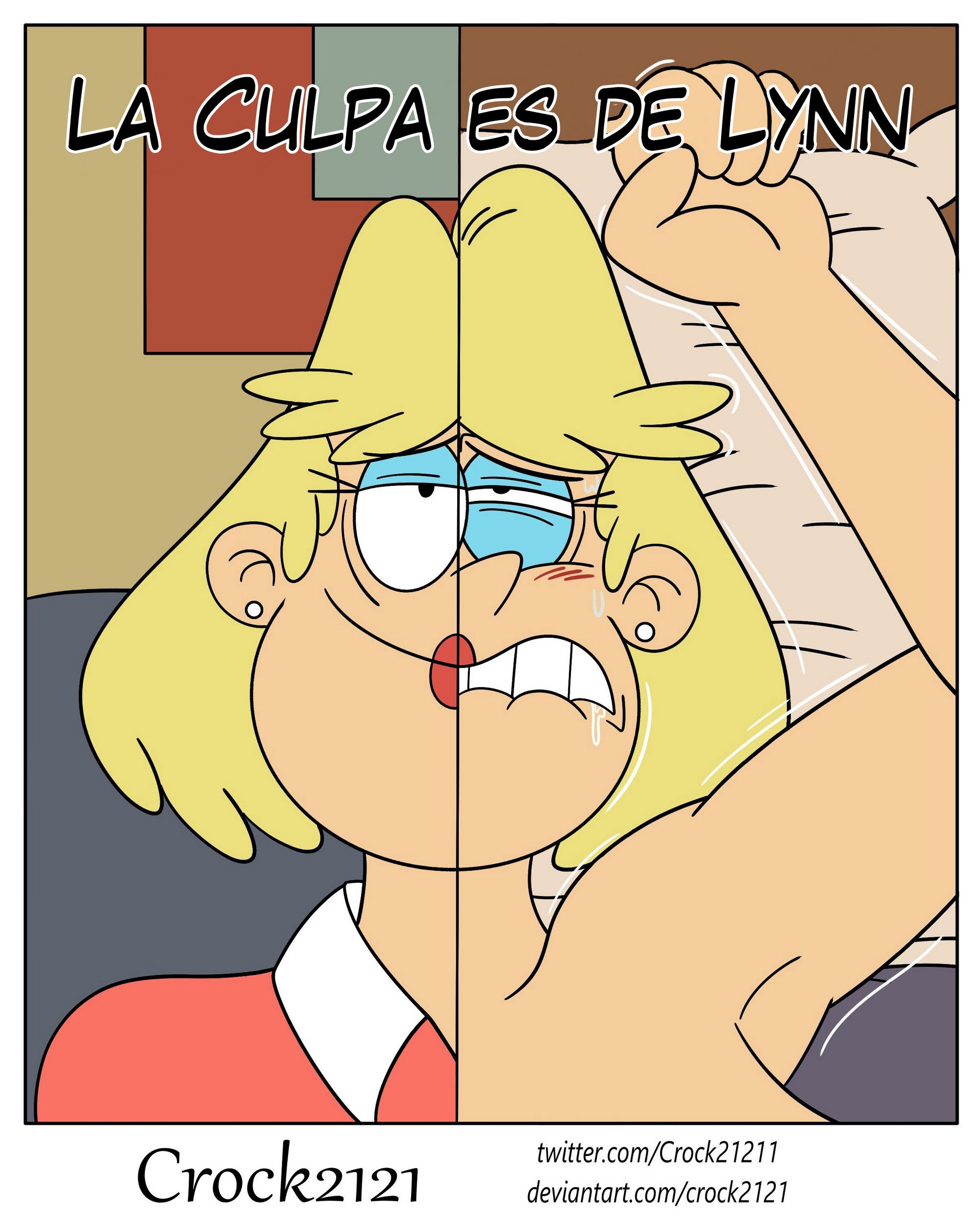 La Culpa es de Lynn – Crock2121