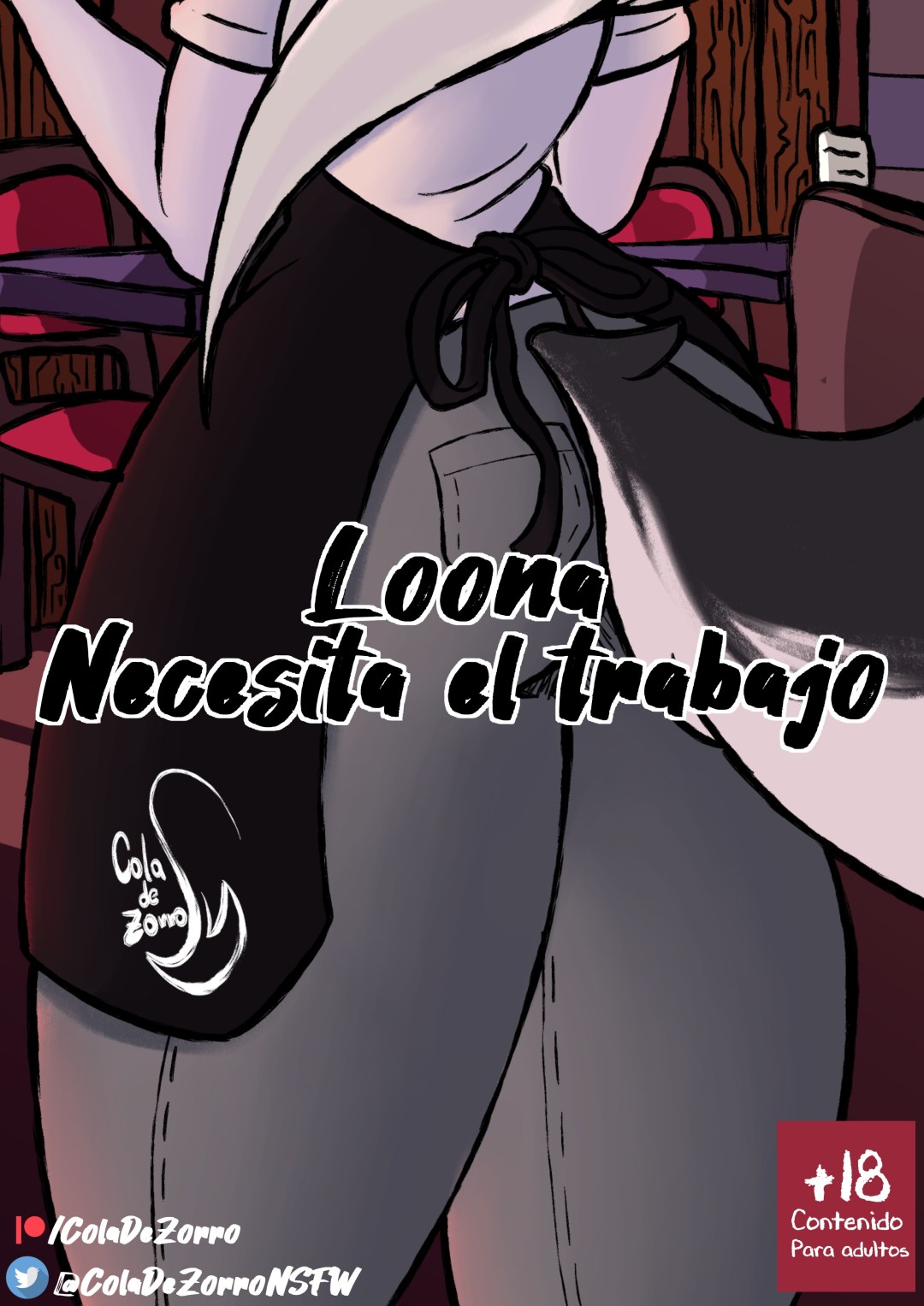 Loona Necesita el Trabajo – Cola de Zorro